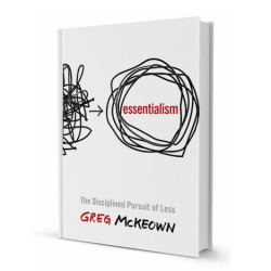 Greg McKeown on ‘The Disciplined Pursuit of Less’