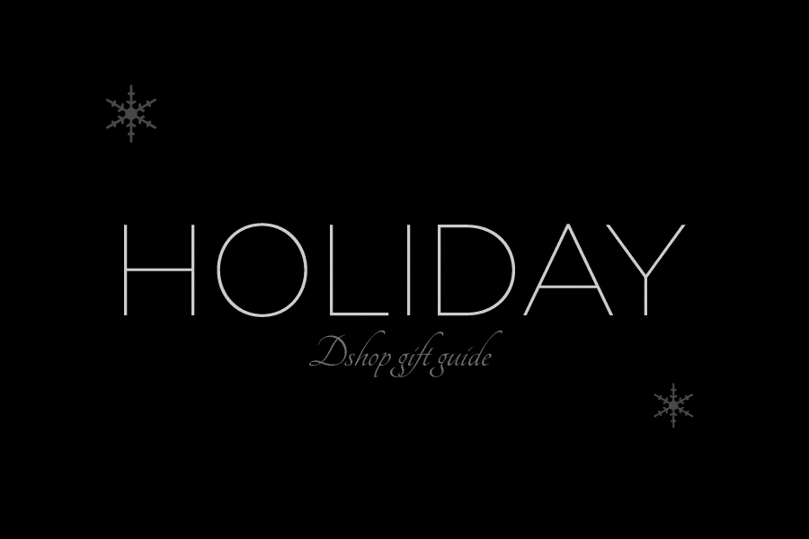 DSHOP Holiday Gift Guide